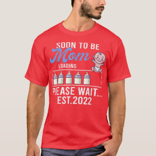 Camiseta Nova Mamãe, Envio Engraçado De Gravidez Em Breve A