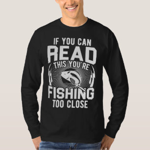 Camiseta Nova Pesca Se Você Pode Ler Isso Você Está Pescado