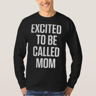 Camiseta Nova Primeira Mamãe Esperando Que Mamãe Esteja Ani
