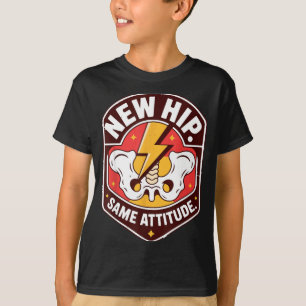 Camiseta Nova recuperação de cirurgia de quadril espírito i