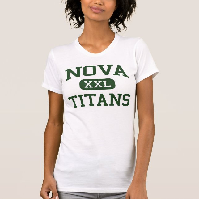 Camiseta Nova - titã - segundo grau da nova - Davie Florida (Frente)