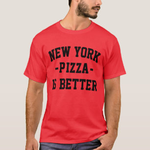 Camiseta Nova York Pizza é Melhor - Melhor Pizza