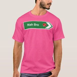 Camiseta Nova Zelândia - Road-Sign-Nah Bro