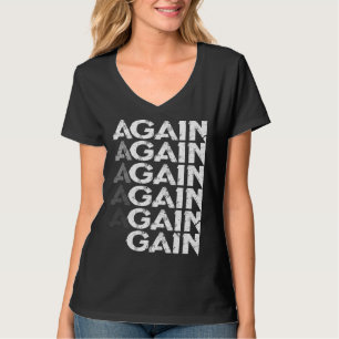 Camiseta Novamente Ganho Treino de Musculação na Academia