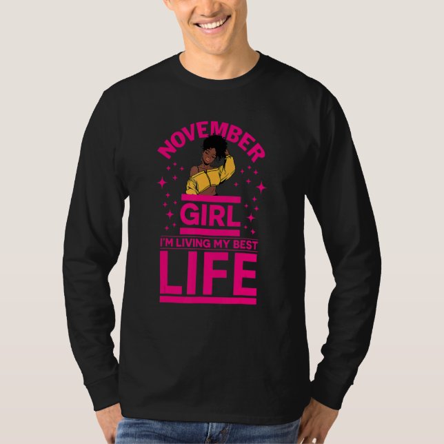 Camiseta November Girl I'm Living My Best Life Black Melani (Frente)