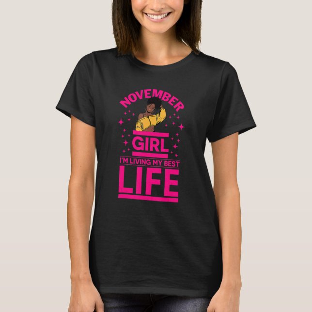 Camiseta November Girl I'm Living My Best Life Black Melani (Frente)