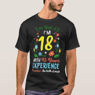 Camiseta Novembro Meninas Flores De 63 Anos Não 63 B