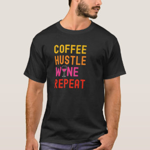 Camiseta Novidades Do Vinho Do Café Para Mulheres Mães Ganh