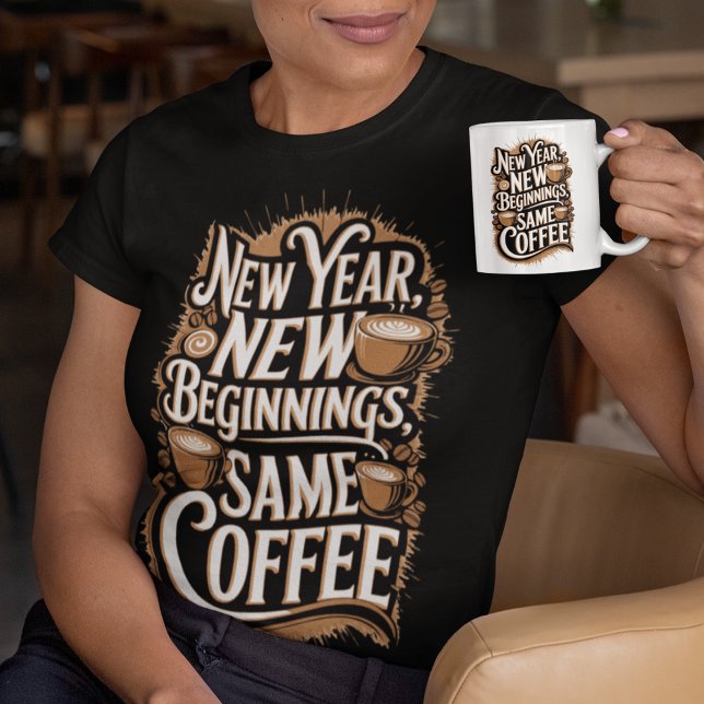 Camiseta Novo Ano Novas Fontes Mesmo Café (Criador carregado)