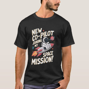 Camiseta Novo Co-Piloto Astronomia Astrologia STEM Espaço E