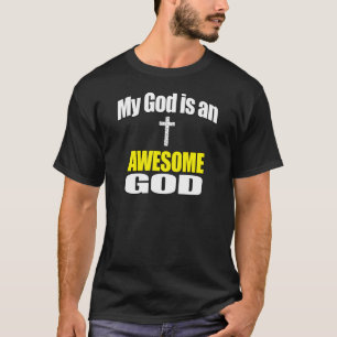 Camiseta Novo! Meu DEUS é um deus IMPRESSIONANTE