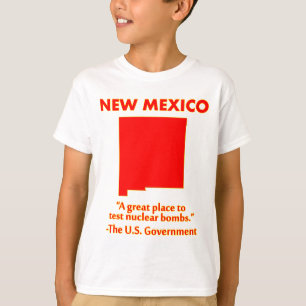 Camiseta Novo México - Vamos Testar Bombas Nucleares Aqui
