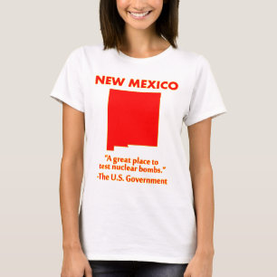 Camiseta Novo México - Vamos Testar Bombas Nucleares Aqui
