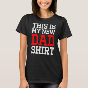 Camiseta Novo Pai Da Primeira Vez Para O Pai 2