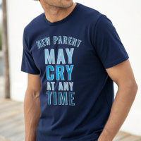 Novo Pai Pode Chorar Um Slogan Personalizado Engra