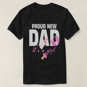 Camiseta Novo papai Orgulhoso É Uma Garota