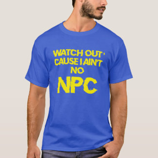 Camiseta NPC - ADVERTÊNCIA de personagem que não é o jogado