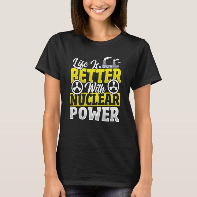 Camiseta Nuclear Engineer Physics Nuclear Power (Frente)