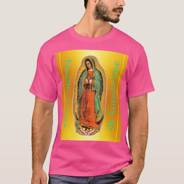 Camiseta Nuestra Señora de Guadalupe  (Frente)