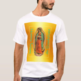 Camiseta Nuestra Señora de Guadalupe T-Shirt 