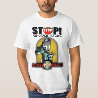 CAMISETA NUEVO ORDEN MUNDIAL/NO SEAS SU GANADO