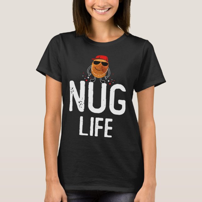 Camiseta Nug Life  Nuggets de Frango (Frente)