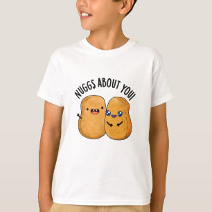 Camiseta Nugens Sobre Você Comida Engraçada, Nugget Pun