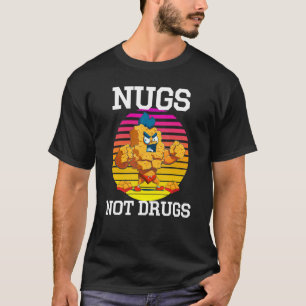 Camiseta Nugget de Frango Forte - Nugs, Não Drogas Nugs Eng