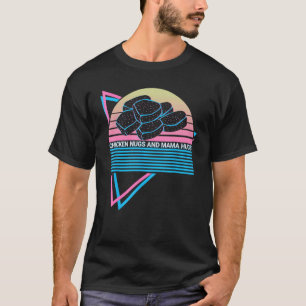 Camiseta Nugget De Frango Mãe Retro Nugs De Frango E Mamãe