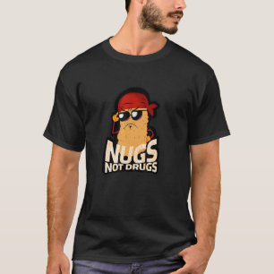 Camiseta Nugget Engraçado - Nugs Não Drogas