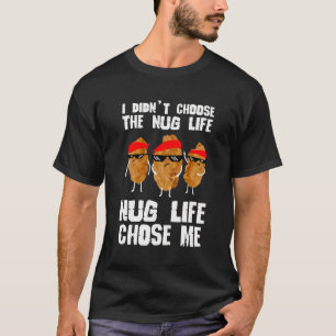 Camiseta Nugget Funny Nug Life Chickget