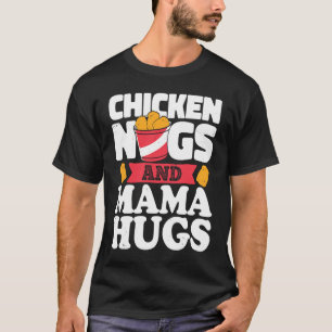 Camiseta Nuggets de Frango E Abraços da Mamãe Nugget de Fr