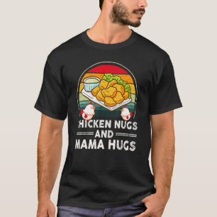 Camiseta Nuggets de Frango e Abraços da Mamãe Nuggets e Bei