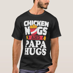 Camiseta Nuggets De Frango E Abraços Do Papai Nugget De Fr
