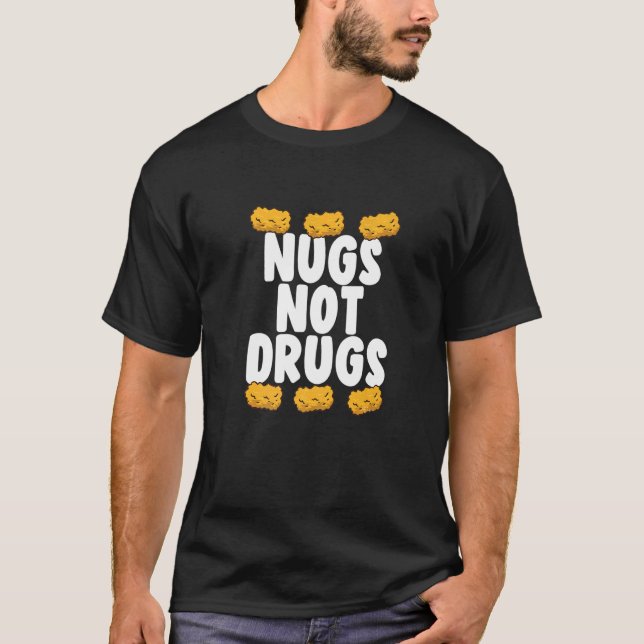 Camiseta Nuggets de Frango Nugs Não Drogas Frangos (Frente)