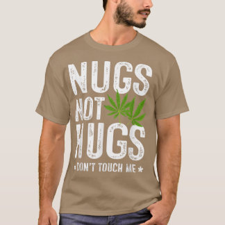 Camiseta Nugs não abraços não me tocam T-Shirt