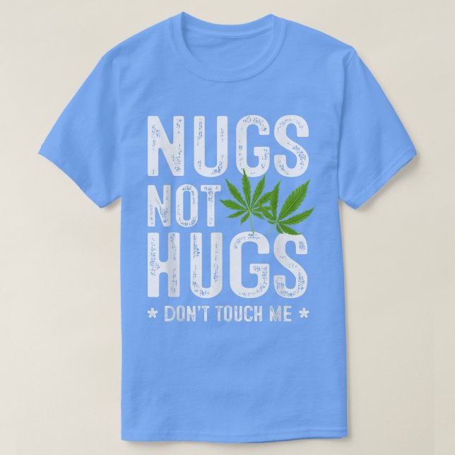 Camiseta Nugs não abraços não me tocam T-Shirt (Frente do Design)