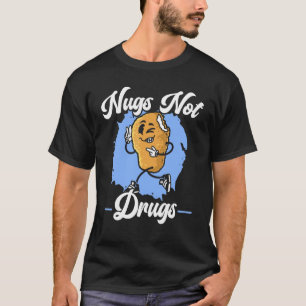 Camiseta Nugs Não Drogas Comida Frita Frango Empanado
