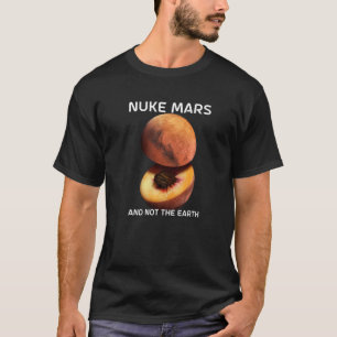 Camiseta Nuke Mars E Não A Terra Para O Astrônomo Red Pla