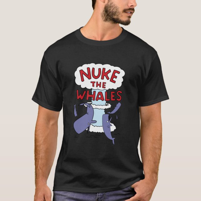 Camiseta Nuke the Whales (Frente)