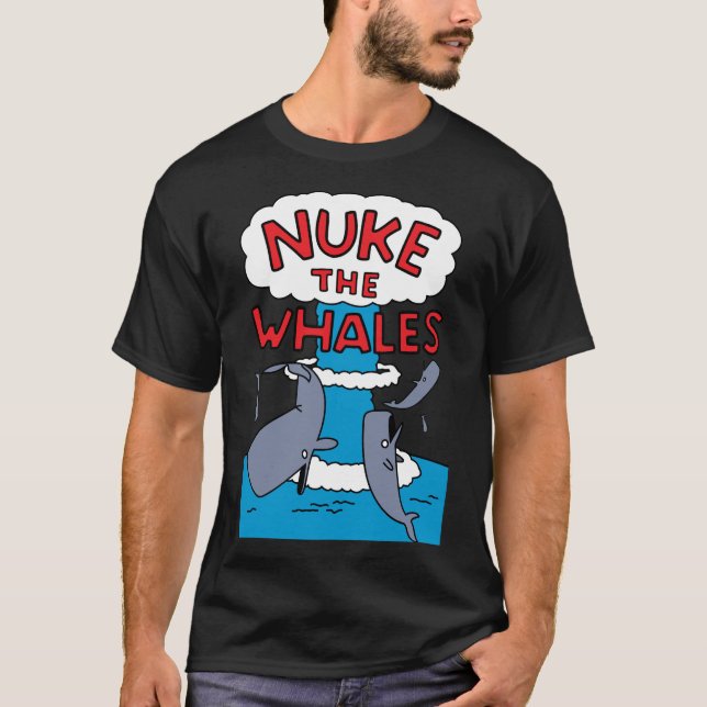 Camiseta Nuke The Whales Classic T-Shirt (Frente)