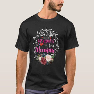 Camiseta Num Cheio Mundial De Granmas, Seja Uma Palestra Fo