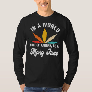 Camiseta Num Cheio Mundial De Karens Seja Uma Mary Jane Wee