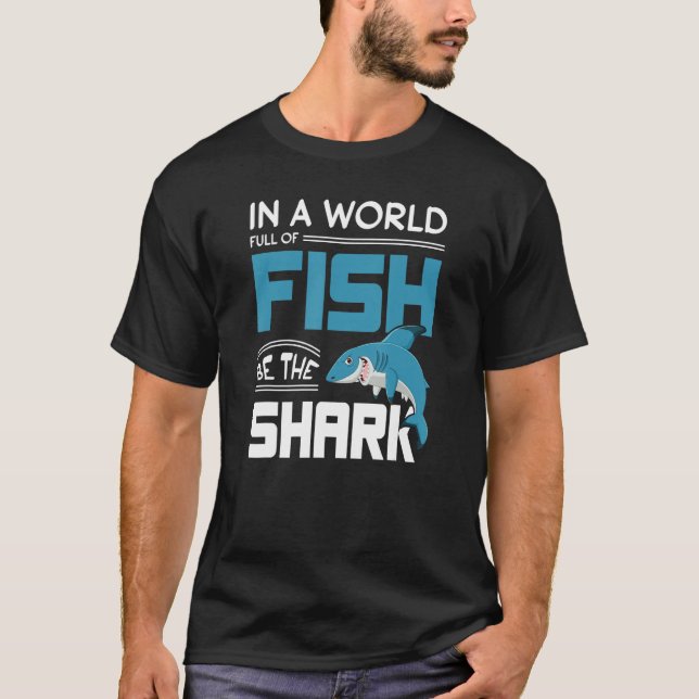 Camiseta Num Cheio Mundial De Peixes, Ser A Motivação Dos T (Frente)