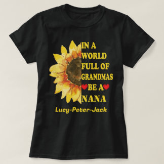 Camiseta Num Cheio Mundial, Seja Uma Avó Nana Mimi