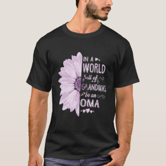 Camiseta Num Cheio Mundial, Vovó Seja Um Grande Flor De Oma