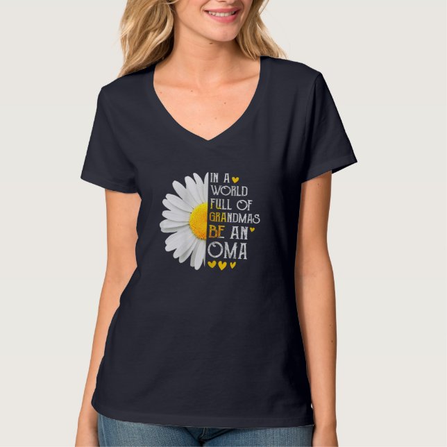 Camiseta Num Cheio Mundial, Vovó Seja Uma Mãe Daisy Oma (Frente)