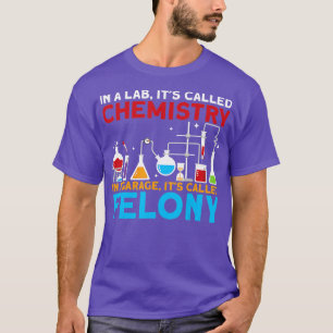 Camiseta Num Laboratório, Chama-Se Química de Ciência Quími