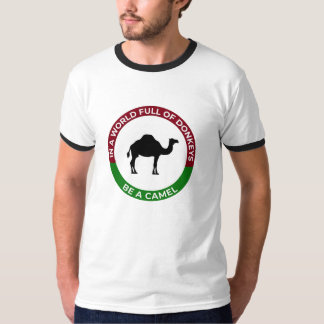 Camiseta Num Mundo Cheio de Burros Seja um Camelo