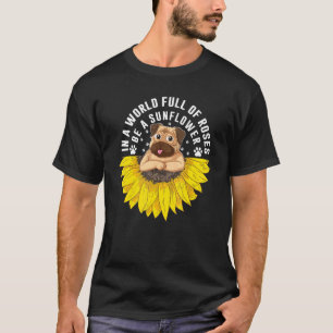 Camiseta Num Mundo Cheio De Rosas Seja Um Florista De Giras